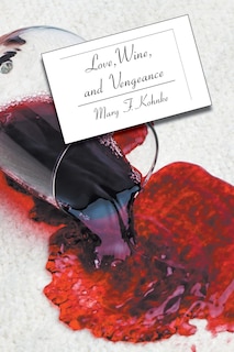 Couverture_Love, Wine, and Vengeance