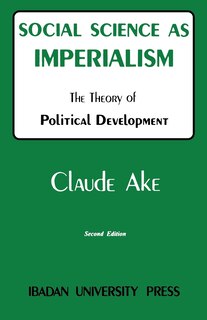 Front cover_Social Science as Imperialism. the Theory of Political Development