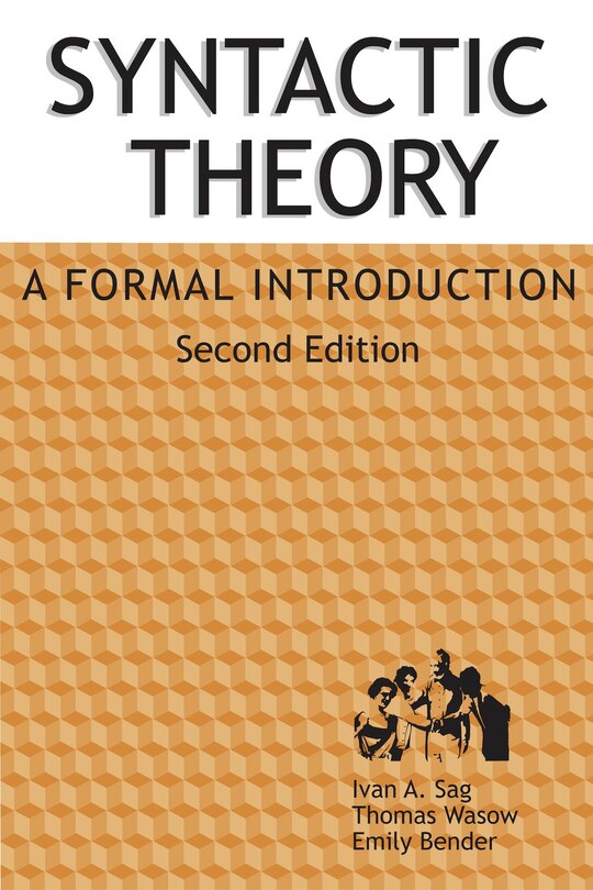 Syntactic Theory: A Formal Introduction, 2nd Edition image number 0