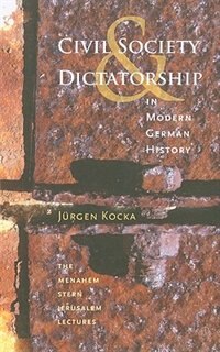 Front cover_Civil Society and Dictatorship in Modern German History