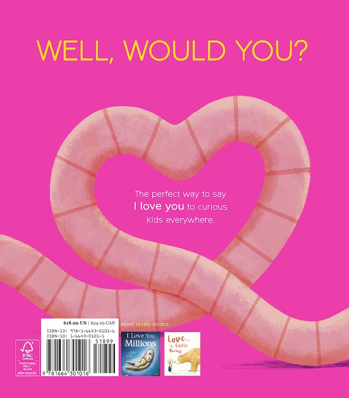 Aper&ccedil;u du contenu_Would You Still Love Me if I Was a Worm?