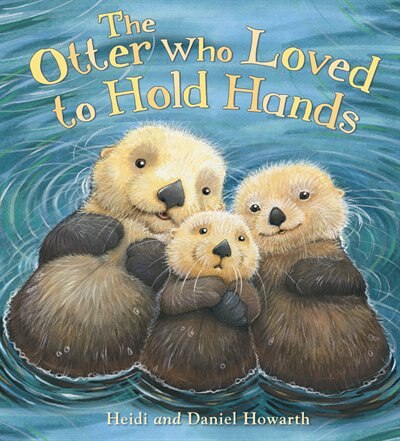 Couverture_OTTER WHO LOVED TO HOLD HANDS