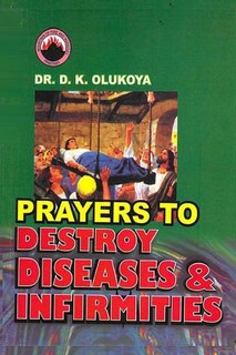 Couverture_Prayers to Destroy Diseases and Infirmities