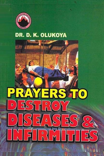 Couverture_Prayers to Destroy Diseases and Infirmities