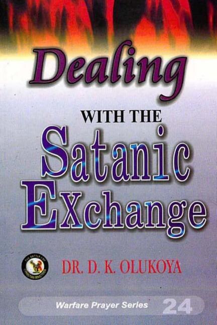 Front cover_Dealing with the Satanic Exchange