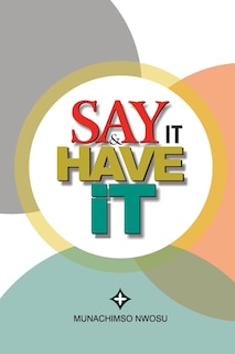 Couverture_Say It & Have It