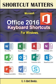 Front cover_Microsoft Office 2016 Keyboard Shortcuts For Windows