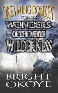 Front cover_Wonders of the White Wilderness