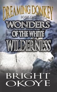 Front cover_Wonders of the White Wilderness