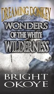 Front cover_Wonders of the White Wilderness