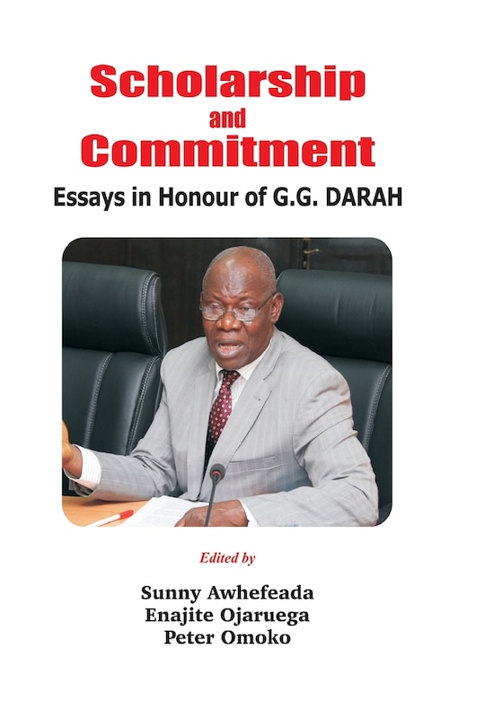 Scholarship and Commitment: Essays in Honour of G.G. DARAH