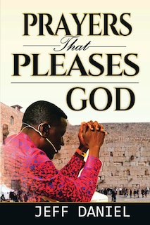 Couverture_Prayer That Pleases God