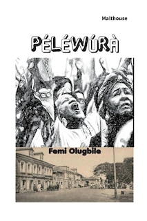 Front cover_Péléwúrà