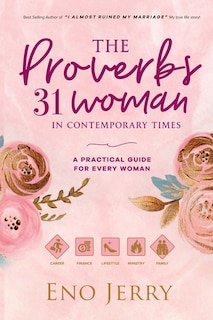 Front cover_The Proverbs 31 Woman In Contemporary Times