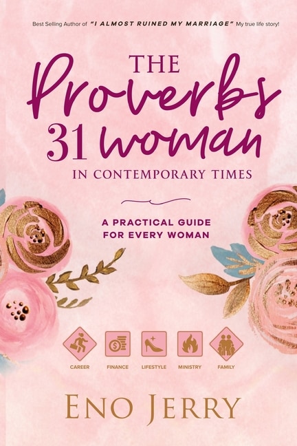 Front cover_The Proverbs 31 Woman In Contemporary Times