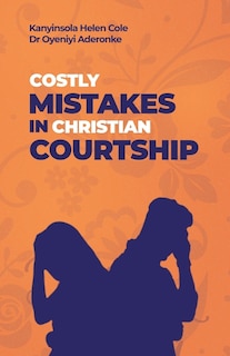 Couverture_Costly Mistakes in Christian Courtship