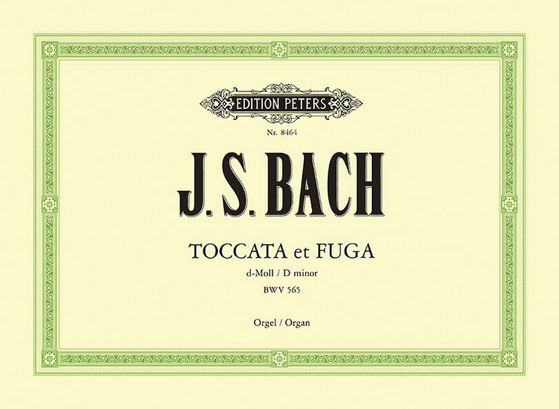 Front cover_Toccata and Fugue in D minor BWV 565 for Orga