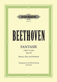 Couverture_Fantasia in C minor Op. 80 Choral Fantasy (Choral Score with Piano Reduction)