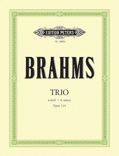 Couverture_Clarinet Trio in A minor Op. 114 for Piano, Clarinet (Viola/Violin) and Cello