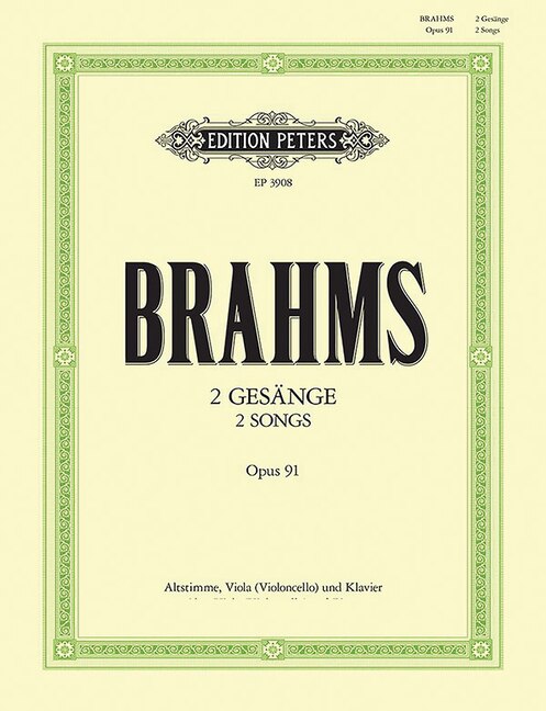 Front cover_2 Songs Op. 91 for Alto Voice with Viola (Cello) and Piano