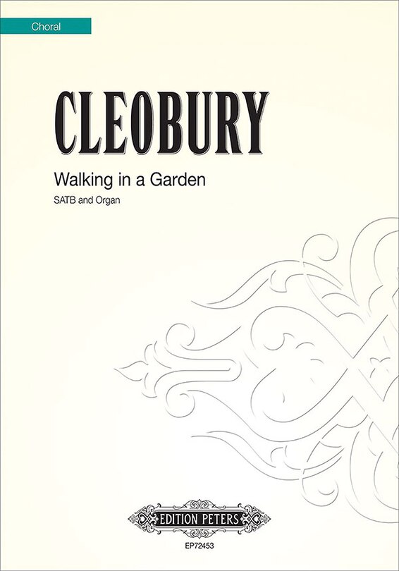 Couverture_Walking in a Garden for SATB Choir and Organ