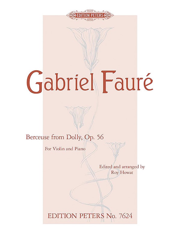 Couverture_Berceuse from Dolly Op. 56 (Arranged for Violin and Piano)