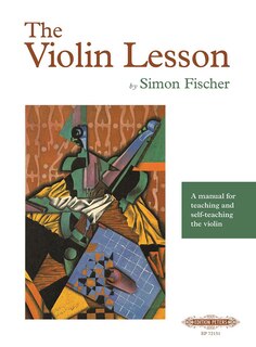 Front cover_The Violin Lesson - A Manual for Teaching and Self-Teaching the Violin