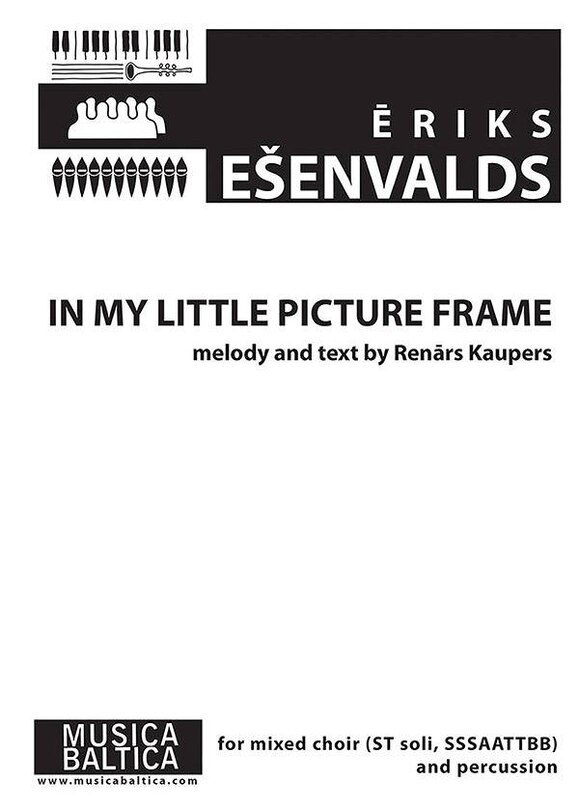 Front cover_In My Little Picture Frame for SSSAATTBB Choir and Percussion