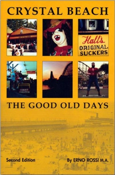 Crystal Beach: The Good Old Days 2nd Ed.