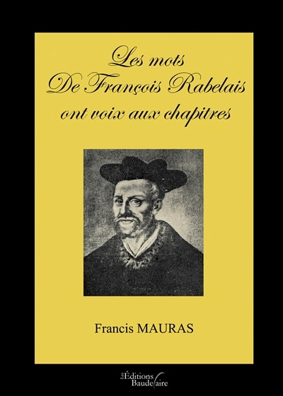 Front cover_Les mots de François Rabelais ont voix aux chapitres