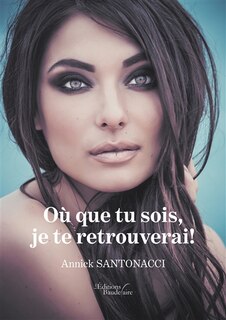 Front cover_Où que tu sois, je te retrouverai !