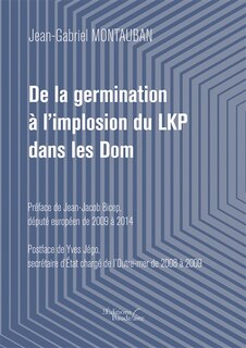 Front cover_De la germination à l'implosion du LKP dans les Dom