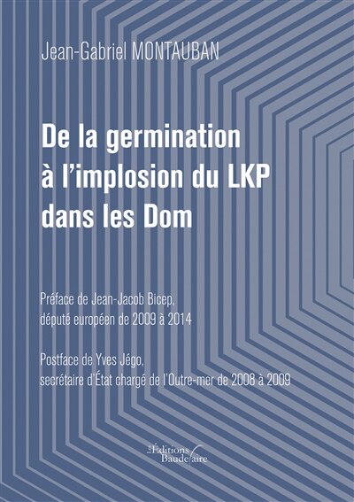 Front cover_De la germination à l'implosion du LKP dans les Dom