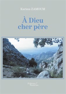 A Dieu cher père