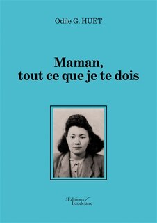 Couverture_Maman, tout ce que je te dois