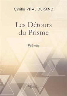 Front cover_Les D&eacute;tours du Prisme