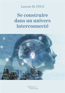 Couverture_Se construire dans un univers interconnecté