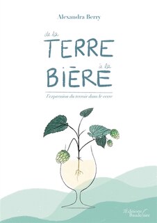 Front cover_De la Terre à la Bière