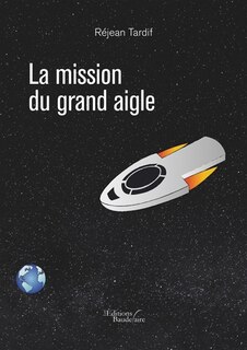 Front cover_Mission du grand aigle=la