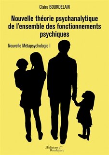Front cover_Nouvelle théorie psychanalytique de l'ensemble des fonctionnements psychiques