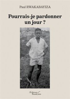 Couverture_Pourrais-je pardonner un jour ?