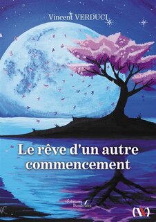 Front cover_Le rêve d'un autre commencement