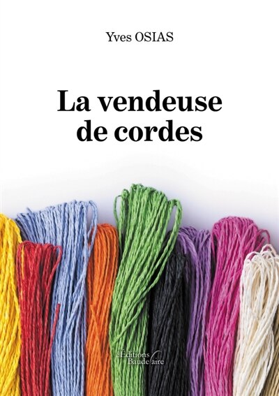 Couverture_La vendeuse de cordes
