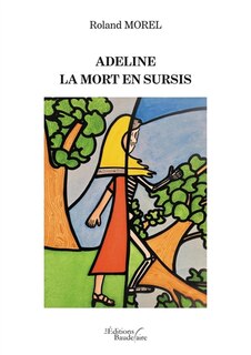 Couverture_Adeline : La mort en sursis