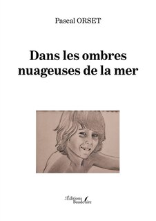 Front cover_Dans les ombres nuageuses de la mer