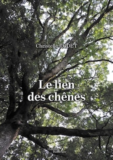 Front cover_Le lien des ch&ecirc;nes
