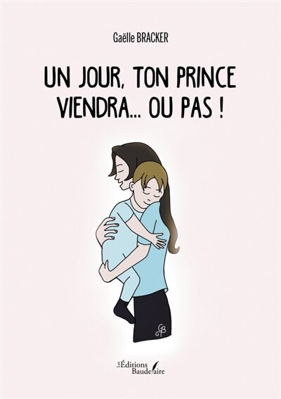 Front cover_Un jour, ton prince viendra... Ou pas !
