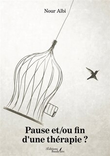 Front cover_Pause et/ou fin d'une thérapie ?
