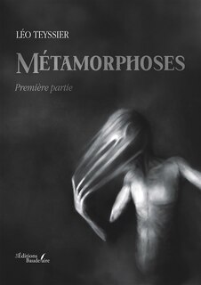 Front cover_Métamorphoses : Première partie
