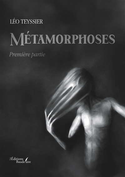 Front cover_Métamorphoses : Première partie